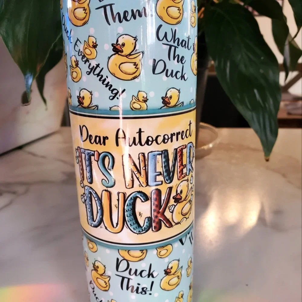 Dear Autocorrect, IT'S NEVER DUCK 20oz Tumbler with duo lids 🎉sale